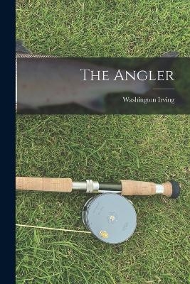 The Angler - Irving Washington