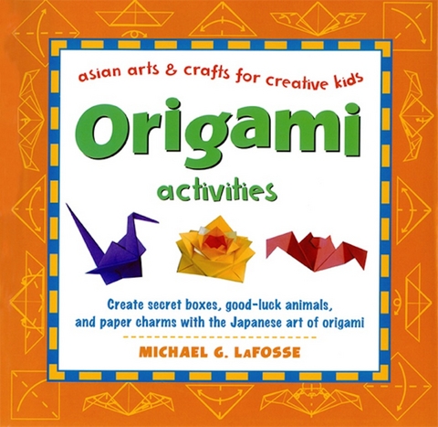 Origami Activities - Michael G. LaFosse