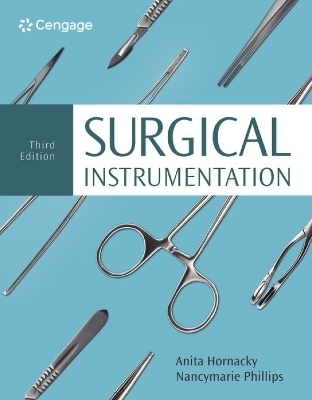 Surgical Instrumentation - Nancymarie Phillips, Anita Hornacky