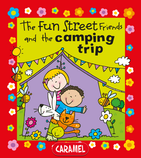 Fun Street Friends and the Camping Trip -  Simon Abbott,  Fun Street Friends