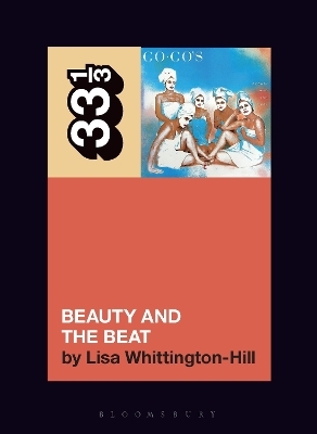 The Go-Go's Beauty and the Beat - Lisa Whittington-Hill