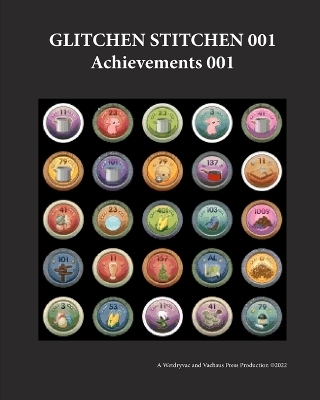 Glitchen Stitchen 001 Achievements 001 -  Wetdryvac