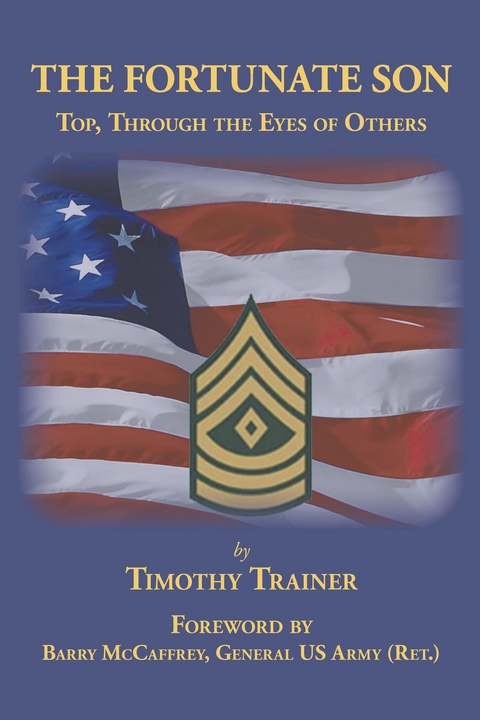 The Fortunate Son : Top, Through the Eyes of Others -  Timothy Trainer