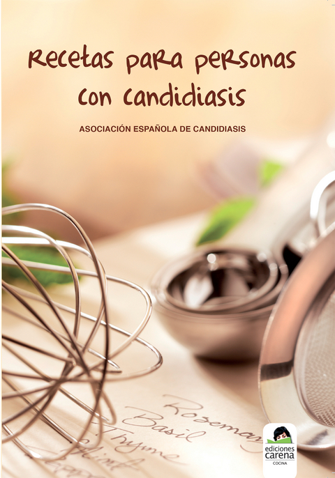 Recetas para personas con candidiasis - Asociación Española de Candidiasis