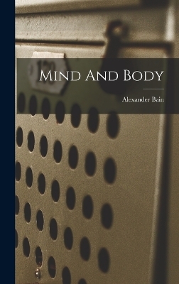Mind And Body - 