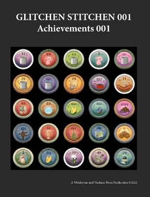 Glitchen Stitchen 001 Achievements 001 -  Wetdryvac