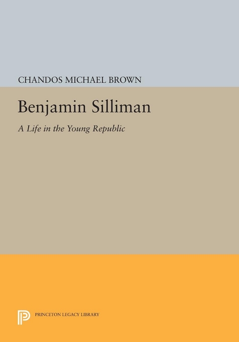 Benjamin Silliman - Chandos Michael Brown