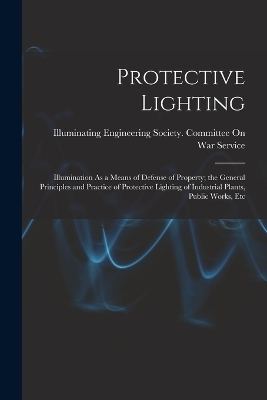 Protective Lighting - 