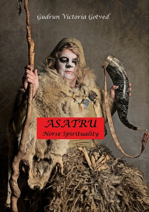 Asatru - Gudrun Victoria Gotved