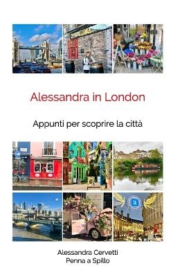 Alessandra in London - Alessandra Cervetti