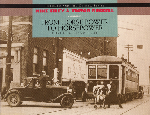 From Horse Power to Horsepower -  Mike Filey