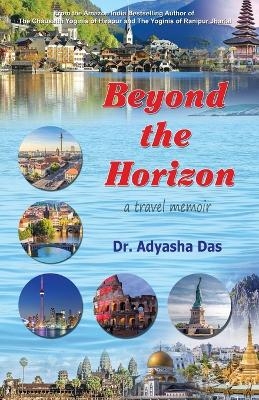 Beyond the Horizon - Adyasha Das