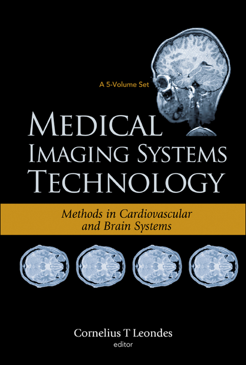 Medical Imaging Systems Technology Volume 1: Analysis And Computational Methods - 