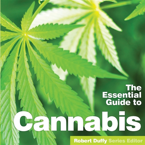 Essential Guide to Cannabis - 