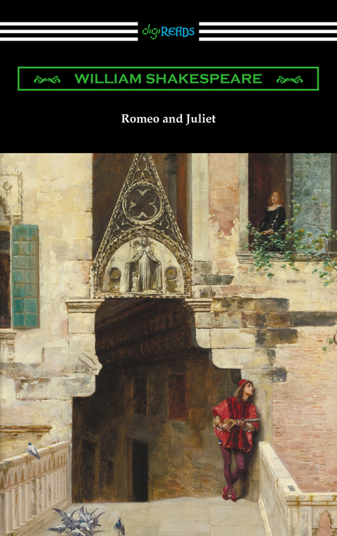 Romeo and Juliet (Annotated by Henry N. Hudson with an Introduction by Charles Harold Herford) -  William Shakespeare