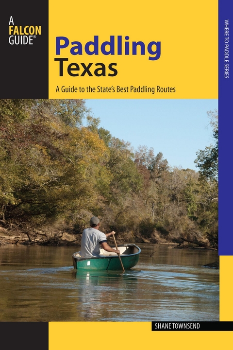 Paddling Texas -  Shane Townsend