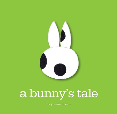 a bunny's tale -  Joanne Hixson