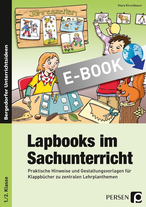 Lapbooks im Sachunterricht - 1./2. Klasse - Klara Kirschbaum