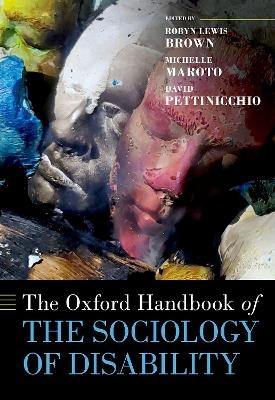 The Oxford Handbook of the Sociology of Disability - 