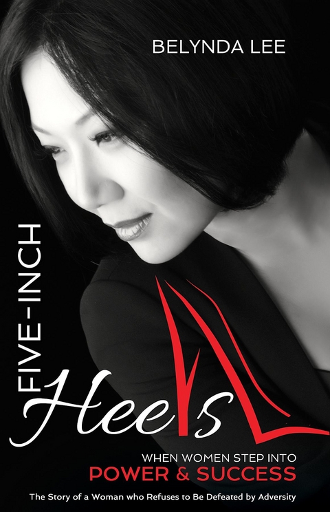Five Inch Heels -  Belynda Lee