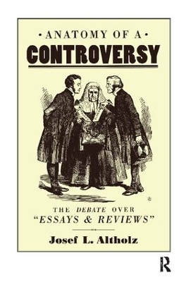 Anatomy of a Controversy - Josef L. Altholz