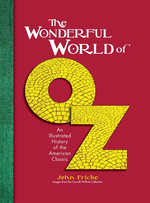 Wonderful World of Oz -  John Fricke John Fricke