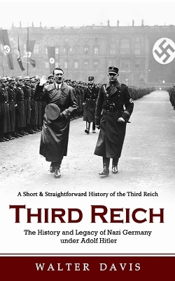 Third Reich - Walter Davis
