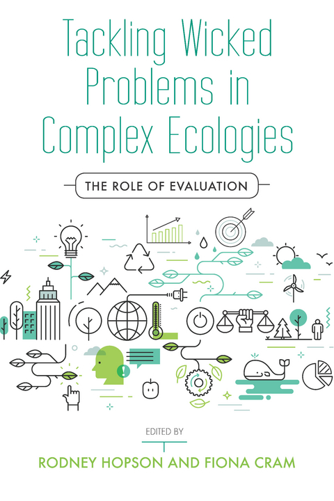 Tackling Wicked Problems in Complex Ecologies - 