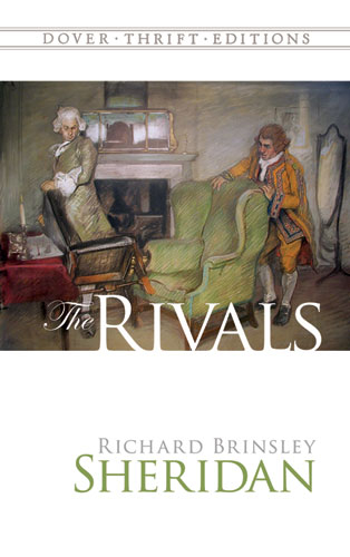 Rivals -  Richard Brinsley Sheridan