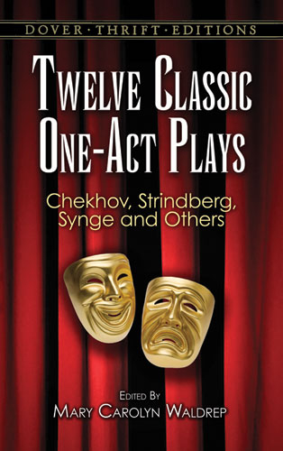 Twelve Classic One-Act Plays - 