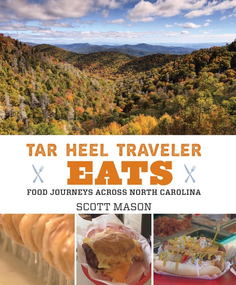 Tar Heel Traveler Eats -  Scott Mason