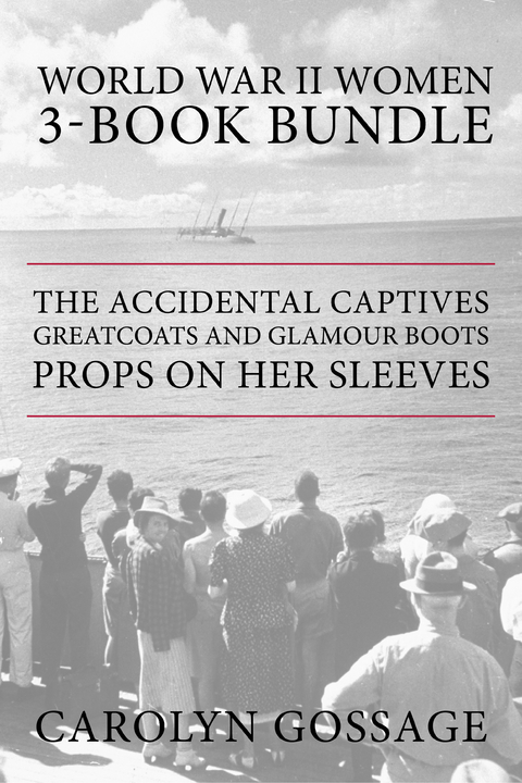 World War II Women 3-Book Bundle - Carolyn Gossage, Mary Hawkins Buch