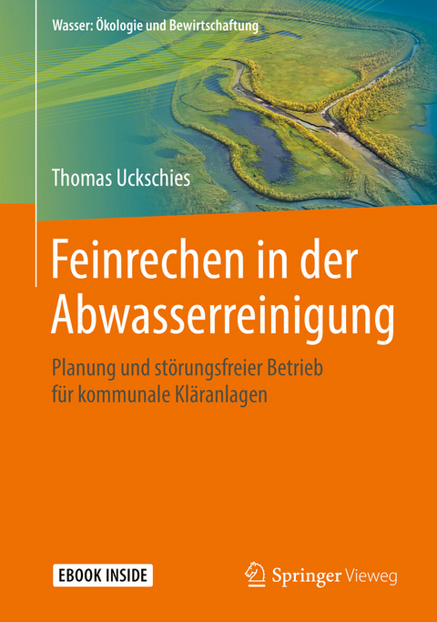 Feinrechen in der Abwasserreinigung - Thomas Uckschies