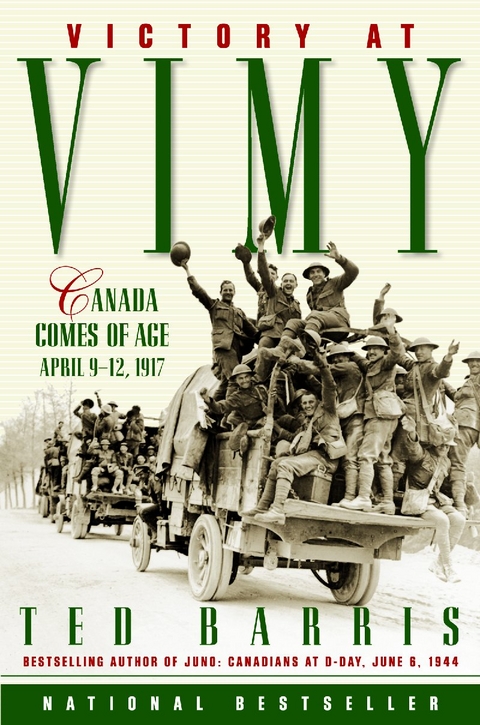 Victory at Vimy -  Ted Barris