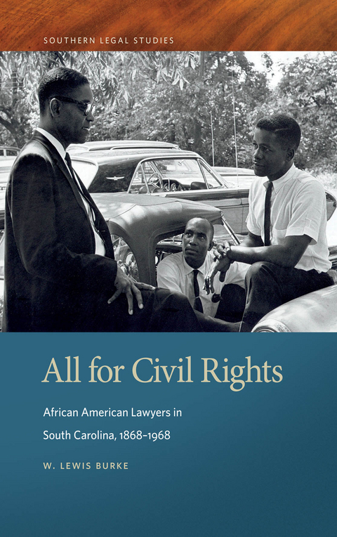 All for Civil Rights -  W. Lewis Burke