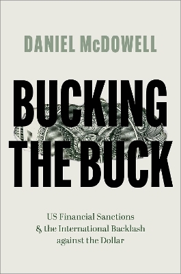 Bucking the Buck - Daniel McDowell