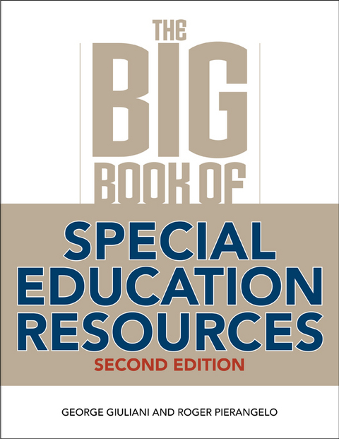 Big Book of Special Education Resources -  George Giuliani,  Roger Pierangelo