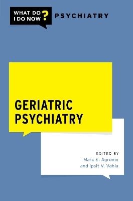 Geriatric Psychiatry - 