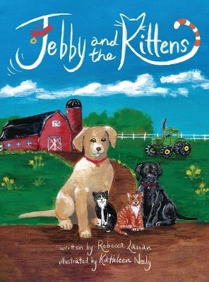 Jebby and the Kittens - Rebecca Lassan