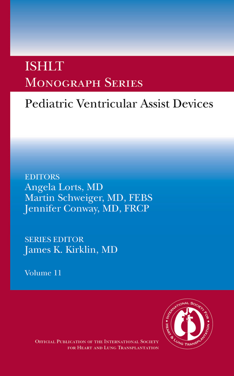 Pediatric Ventricular Assist Devices -  Angela Lorts MD