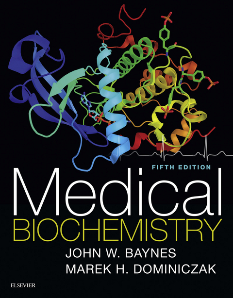 Medical Biochemistry E-Book -  John W Baynes,  Marek H. Dominiczak