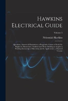 Hawkins Electrical Guide - Nehemiah Hawkins