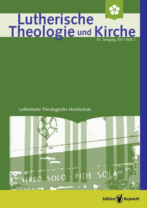 Lutherische Theologie und Kirche - 2/2017 - Einzelkapitel - Text, Intertext, Archiv . Auf dem Weg zu einem neuen Verständnis von Agende -  Thomas Melzl