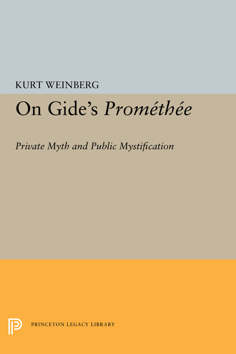 On Gide's PROMETHEE - Kurt Weinberg