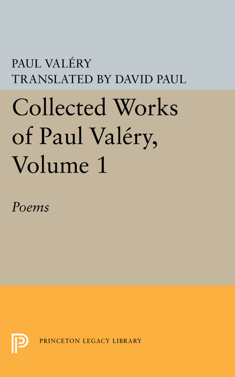 Collected Works of Paul Valery, Volume 1 -  Paul Valéry