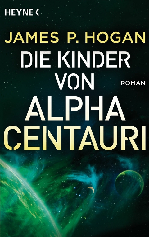 Die Kinder von Alpha Centauri - James P. Hogan