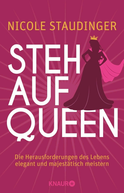 Stehaufqueen -  Nicole Staudinger