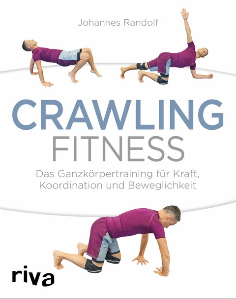 Crawling Fitness - Johannes Randolf