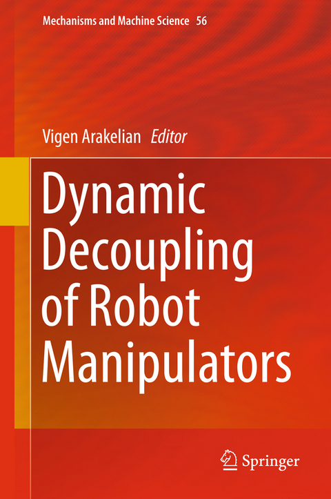 Dynamic Decoupling of Robot Manipulators - 