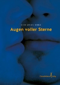 Augen voller Sterne - Christian Kurz